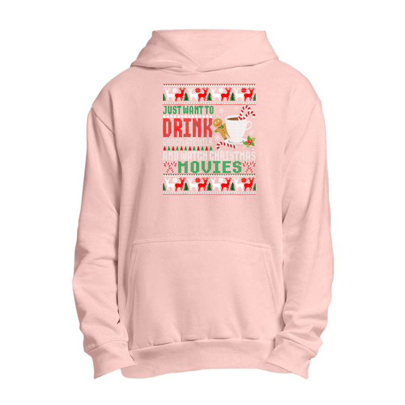 Just Want To Drink Chocolate Milk And Watch Christmas Movies T Shirt Urban Pullover Hoodie by Maria_Jezierski | Artistshot