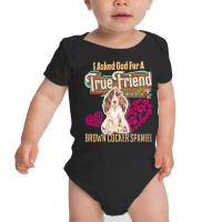 Brown Cocker Spaniel Owner Gift Brown T  Shirt E N T  Shirt Baby Bodysuit | Artistshot