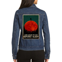 Hiking And Miles To Go Before I Sleep Ladies Denim Jacket | Artistshot