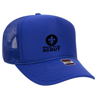 Proud To Be A Scout Foam Trucker Hat | Artistshot