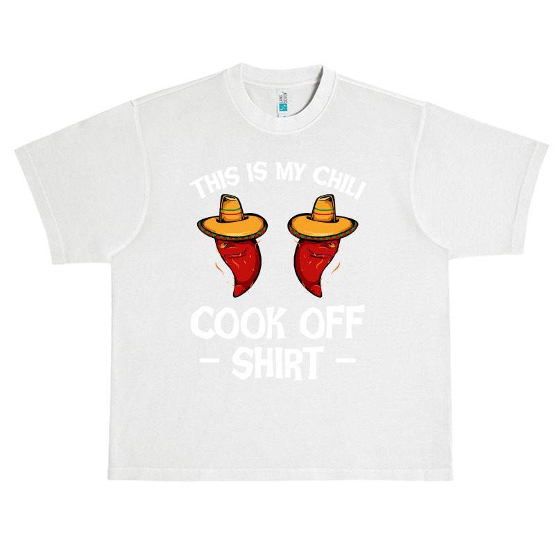 Chili T  Shirt This Is My Chili Cook Off Shirt   Mexican Chilis Pepper Urban Heavy T-shirt by macadamiatalkative | Artistshot