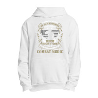 Combat Medic, It Can Not Be Inherited Or Purchased Gift T Shirt Urban Pullover Hoodie | Artistshot