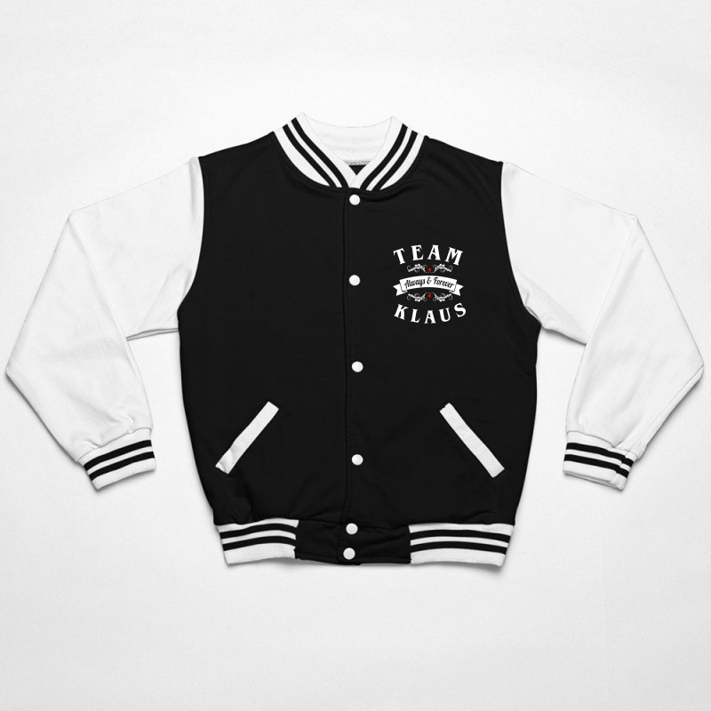 Team Klaus Always And Forever Bomber Jacket | Artistshot