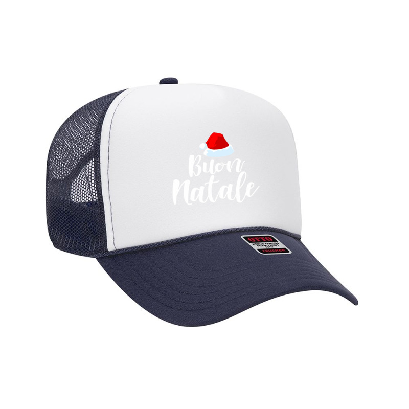 Buon Natale And Tanti Auguri Merry Christmas Italian Holiday Funny Gif Foam Trucker Hat by SamsulArt | Artistshot