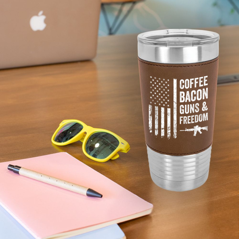 Coffee Bacon Guns And Freedom   Bbq Grill Funny Gun Usa Flag T Shirt Leatherette Tumbler | Artistshot