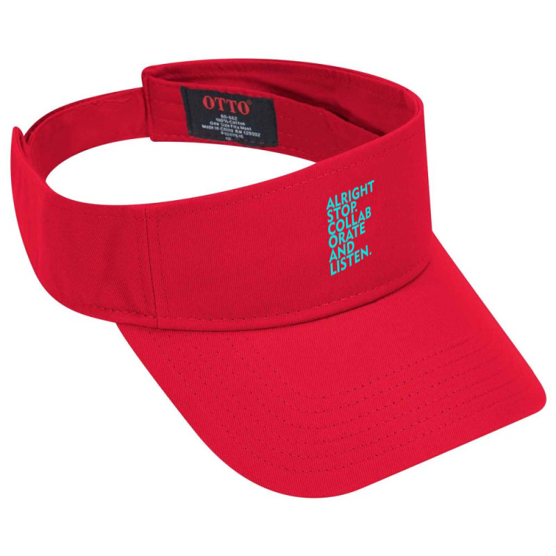 Alright Stop Collaborate And Listen Visor hat by surawisesar | Artistshot