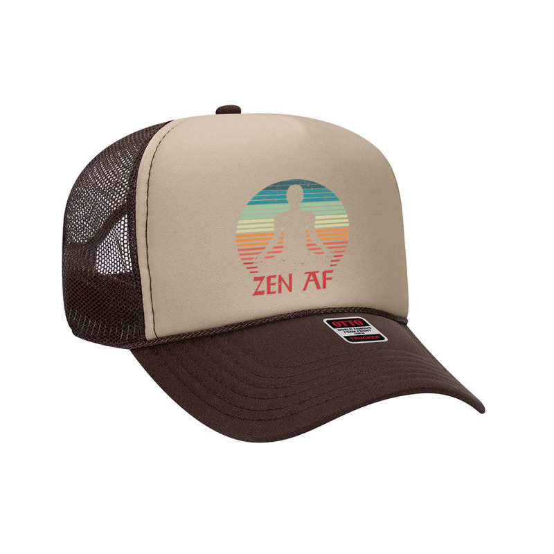 Zen Af Vintage Meditation Funny Yoga Quote For Men Women Yoga Lovers Foam Trucker Hat by EdahArt | Artistshot