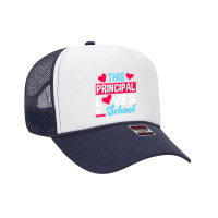 This Principal Loves Her School Teacher Foam Trucker Hat | Artistshot