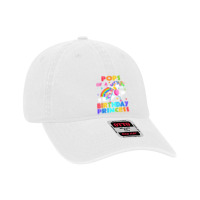 Pops Of The Birthday Princess Unicorn Rainbow Gifts T Shirt Dyed Cap | Artistshot