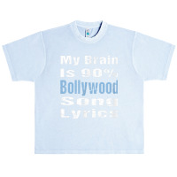 My Brain Is 90 Bollywood Song Lyrics Funny Novelty My Favorite People Urban Heavy T-shirt | Artistshot