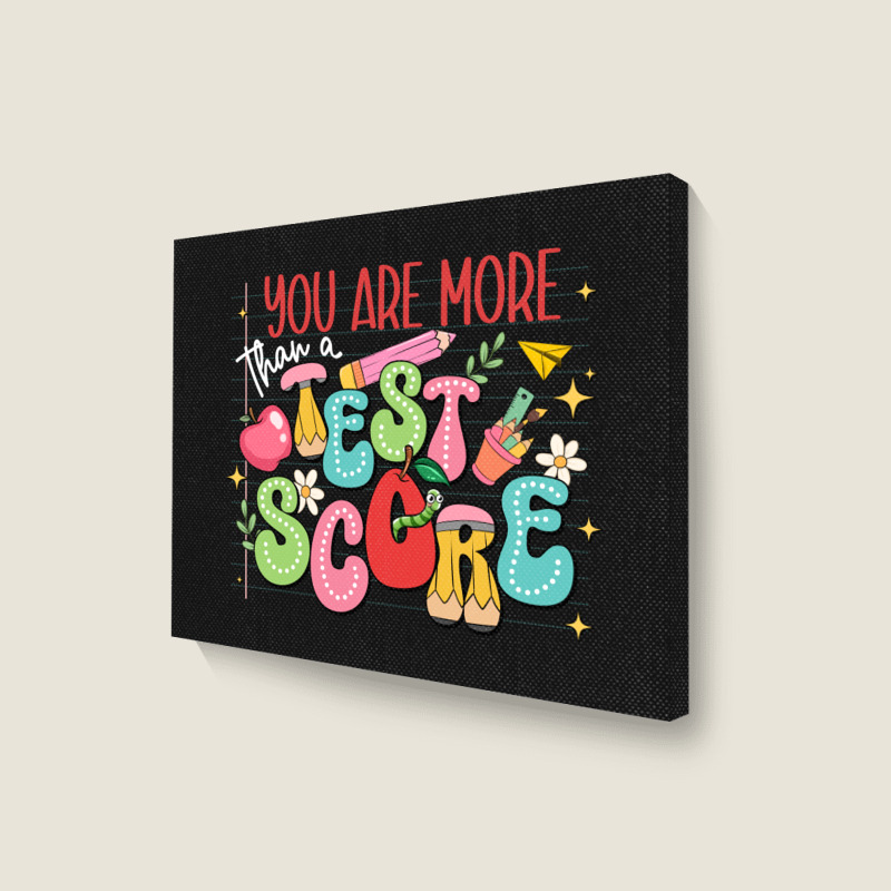 You Are More Than A Test Score Landscape Canvas Print | Artistshot