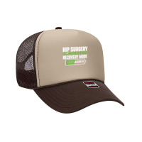 Hip Surgery Completed   Get Well Hip Replacement Recovery T Shirt Foam Trucker Hat | Artistshot