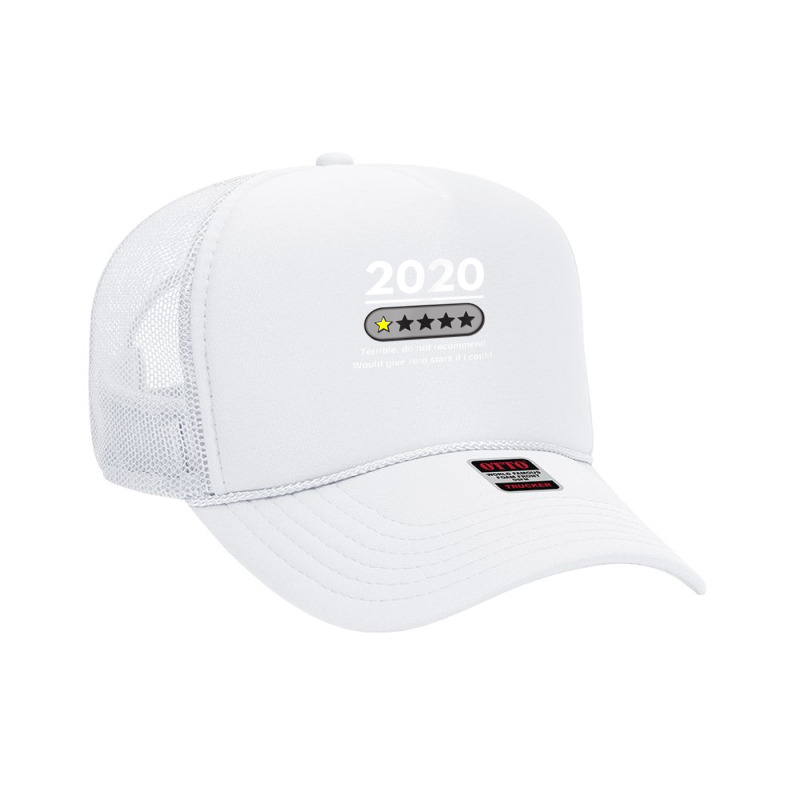 2020 One Star Review Terrible Do Not Recommend Funny Graphic T Shirt Foam Trucker Hat | Artistshot