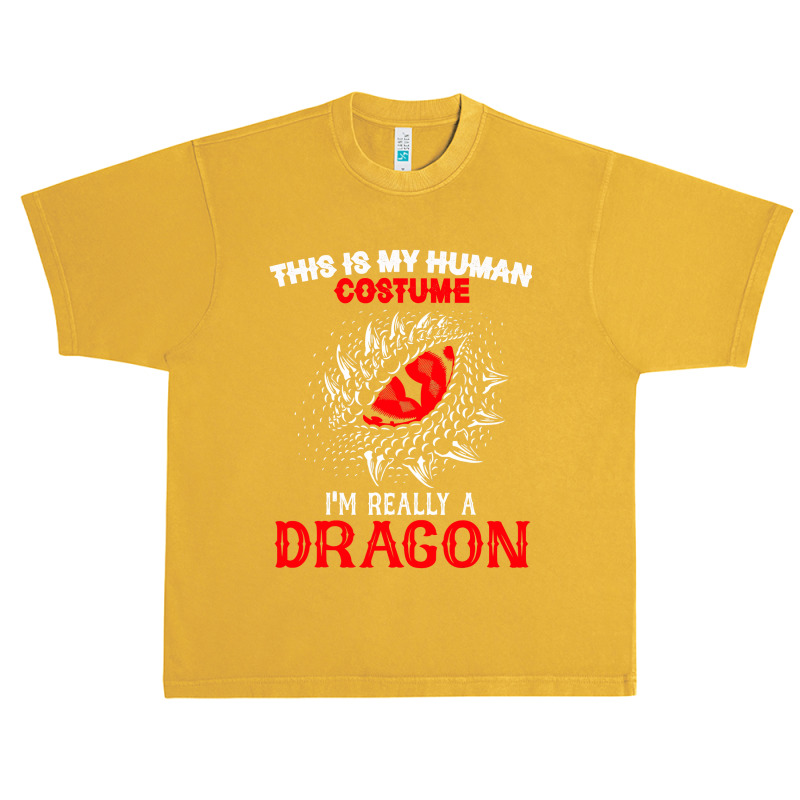 This Is My Human Costume Im Really A Dragon Halloween 376 Urban Heavy T-shirt by peafowl | Artistshot