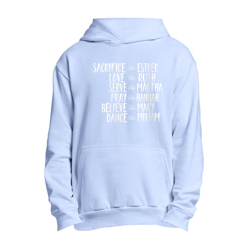 Womens Mens Sacrifice Like Esther Christian Bible Love Pray Day Gift Urban Pullover Hoodie by Aria-Proctor | Artistshot