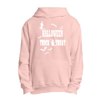 Halloween Trick Or Treat T  Shirt Halloween Trick Or Treat T  Shirt Urban Pullover Hoodie | Artistshot