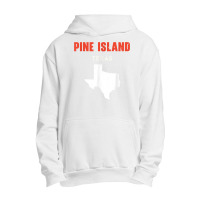 Pine Island Texas Usa State America Travel Texas T Shirt Urban Pullover Hoodie | Artistshot