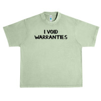 I Void Warranties T Shirt Urban Heavy T-shirt | Artistshot