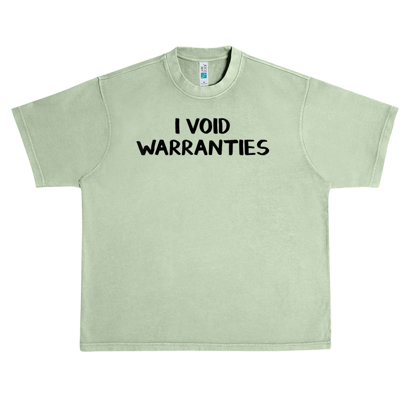 I Void Warranties T Shirt Urban Heavy T-shirt by zagelmaglime | Artistshot