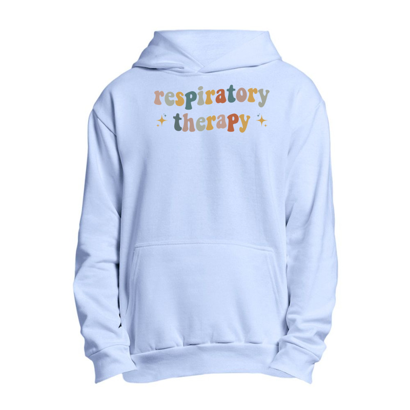 Respiratory Therapy Rt Therapist Funny Rt Care Week , Best Gift, Costu Urban Pullover Hoodie | Artistshot