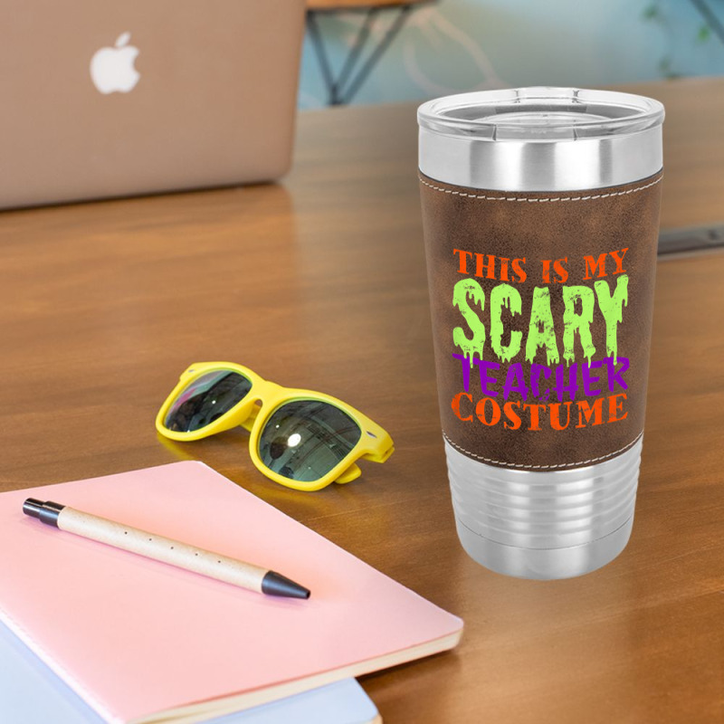 This Is My Scary Teacher Costume Halloween Cute Animations Characters Leatherette Tumbler | Artistshot