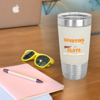 Sporting Clays   Golf With A Shotgun   Clay Target Shooting T Shirt Leatherette Tumbler | Artistshot