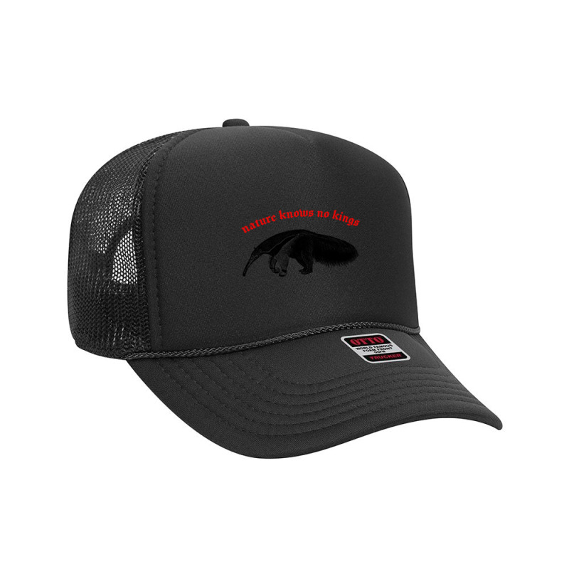 Nature Knows No Kings Nihilist Anteater Design Foam Trucker Hat by qulonuhun | Artistshot