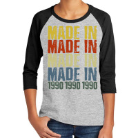 Made In 1990 Youth 3/4 Sleeve | Artistshot