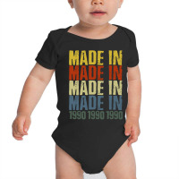 Made In 1990 Baby Bodysuit | Artistshot