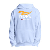 Anti Trump, Biden 2020, Trump Nope, Trump No, Humorous T Shirt Urban Pullover Hoodie | Artistshot