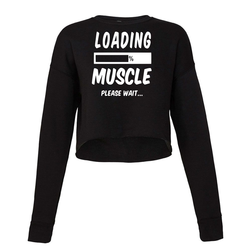 Installing Muscles Please Wait Cropped Sweater by rusmashirt | Artistshot