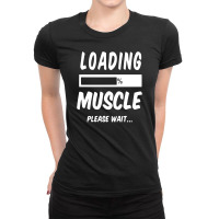 Installing Muscles Please Wait Ladies Fitted T-shirt | Artistshot