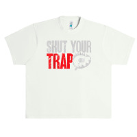 Trapping Shut Your Trap Hunting Trapper T Shirt Urban Heavy T-shirt | Artistshot