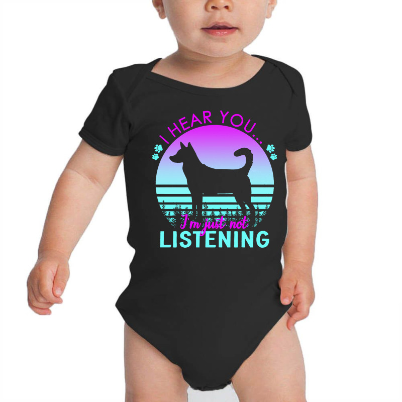 Canaan Dog T  Shirt I Hear You I'm Just Not Listening Canaan Dog Lover Baby Bodysuit by crushedguideline | Artistshot