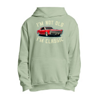 I’m Not Old I’m Classic Retro Vintage Car Men Women Funny T Shirt Urban Pullover Hoodie | Artistshot