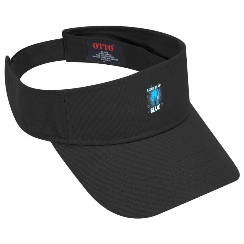 Light It Up Blue Autism I Wear Blue For Awareness Visor hat by LeiThompson | Artistshot