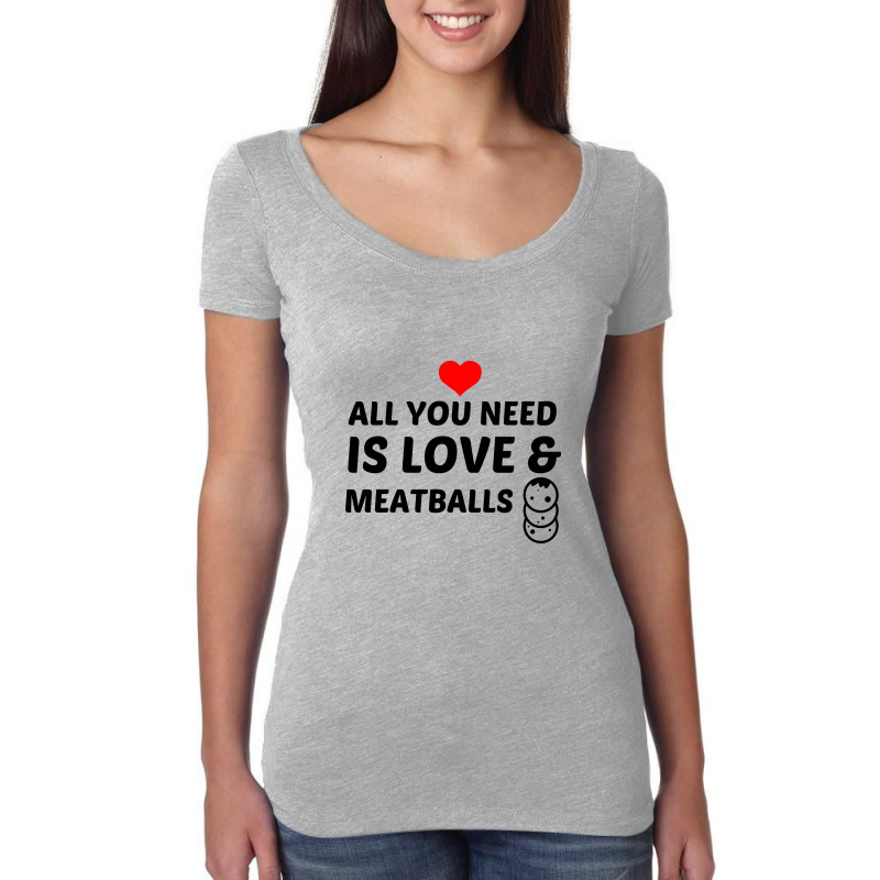 Meatballs And Love Women's Triblend Scoop T-shirt by Perfect Designers | Artistshot