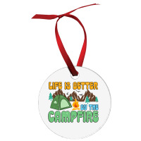 Life Is Better By The Campfire Ornament | Artistshot