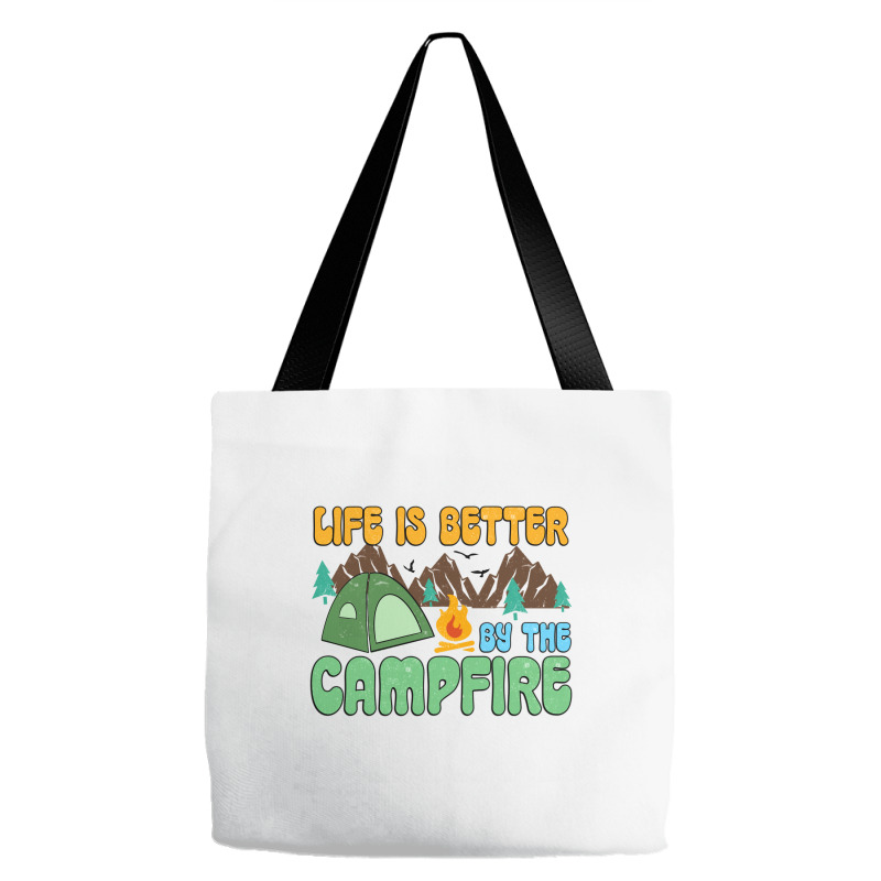 Life Is Better By The Campfire Tote Bags | Artistshot