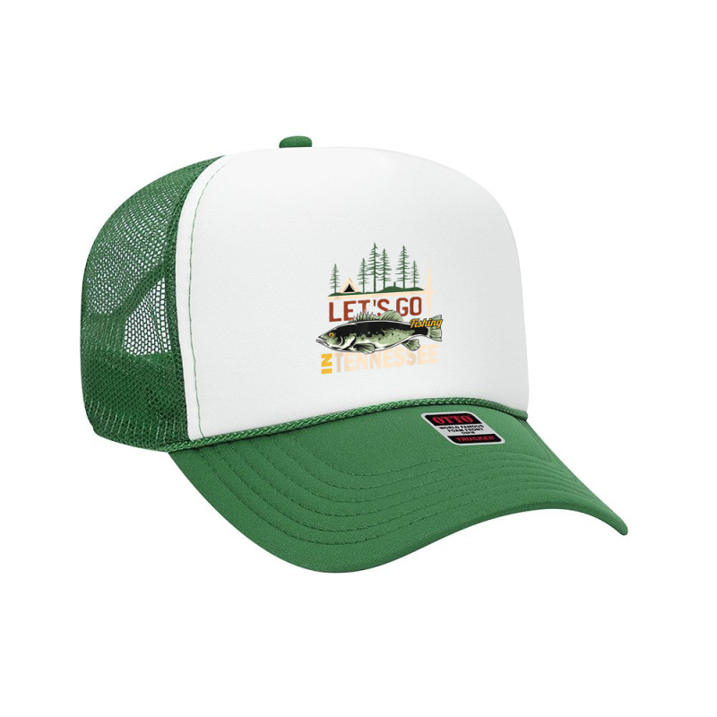 Fishing Camping Fishing In Tennessee Nature Tennessee Fishing Foam Trucker Hat by urethrapricey | Artistshot