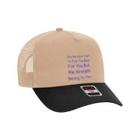 Dad We Have Tried To Find The Best For You But We Already Belong To Yo Mesh Back Trucker Hat | Artistshot