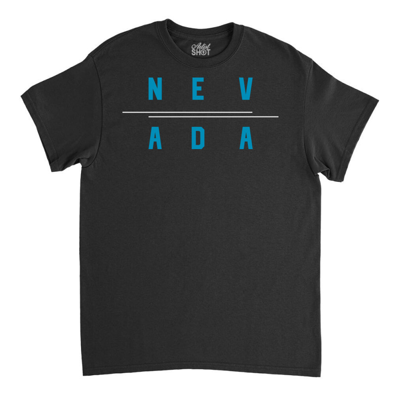 Tshirt Nevada Style 2022 Classic T-shirt by EDY | Artistshot