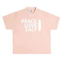 Peace Love Salt   Surfboard Urban Heavy T-shirt | Artistshot