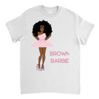 Afro Brown Barbie Classic T-shirt | Artistshot