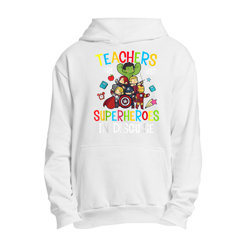 Teachers Are Superheroes Funny Back To School Teacher Gifts T Shirt Urban Pullover Hoodie | Artistshot