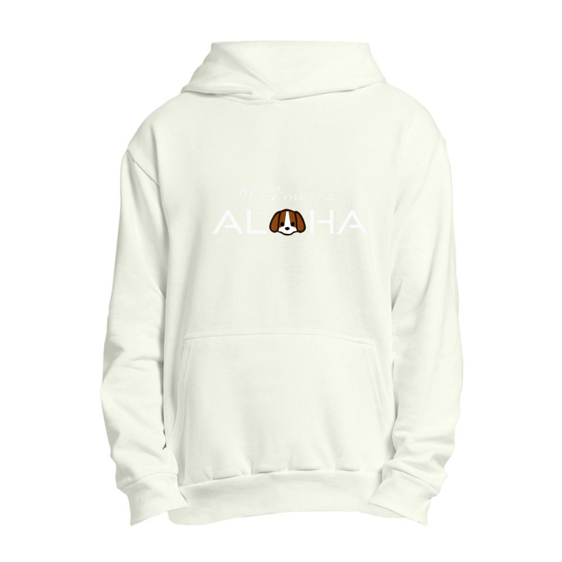 Woof Means Aloha Dog Women Children Urban Pullover Hoodie | Artistshot