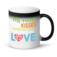 Dog Lover My Heart Is Filled With Kisses Wagging Tails Wet Noses And L Magic Mug | Artistshot