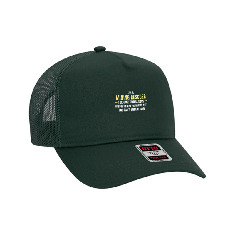 Mining Rescuer I Solve Problems Funny Gift Mesh Back Trucker Hat by thanchashop | Artistshot