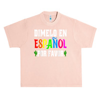 Spanish Language Bilingual Teacher Gift Dimelo En Espanol T Shirt Urban Heavy T-shirt | Artistshot