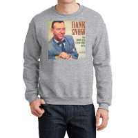 Hank Snow   Complete Us Country Crewneck Sweatshirt | Artistshot